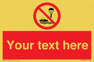 Custom No parasailing